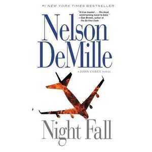 Night Fall -- Nelson DeMille